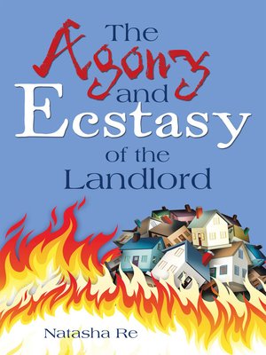 cover image of The Agony and Ecstasy of the Landlord